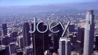 Joey photos,Pilot ,Joey and the Student ,Joey and the Party ,Joey and the Book Club ,Joey and the Perfect Storm ,Joey and the Nemesis ,Joey and the Husband ,Joey and the Dream Girl (1) ,Joey and the Dream Girl (2) ,Joey and the Big Audition ,Joey and the Road Trip ,Joey and the Plot Twist ,Joey and the Taste Test ,Joey and the Premiere ,Joey and the Assistant ,Joey and the Tonight Show ,Joey and the Valentine's Date ,Joey and the Wrong Name ,Joey and the Fancy Sister ,Joey and the Neighbor ,Joey and the Spying ,Joey and the Temptation ,Joey and the Breakup ,Joey and the Moving In ,Joey and the Big Break (1) ,Joey and the Big Break (2) ,Joey and the Spanking ,Joey and the Stuntman ,Joey and the House ,Joey and the ESL ,Joey and the Poker ,Joey and the Sex Tape ,Joey and the Musical ,Joey and the Bachelor Thanksgiving ,Joey and the High School Friend ,Joey and the Tijuana Trip ,Joey and the Christmas Party ,Joey and the Snowball Fight ,Joey and the Dad ,Joey and the Denial (a.k.a. Joey and the Party for Alex) ,Joey and the Big Move ,Joey and the Beard ,Joey and the Critic ,Joey and the Actor's Studio ,Joey and the Holding Hands ,Joey and the Wedding 
