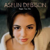 See Aselin Debison's album -  songs & lyrics.