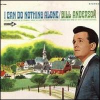 Bill Anderson lyrics, Bill Anderson Papa lyrics, Papa lyrics,I Can Do Nothing Alone album