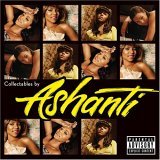 See Ashanti's album -  songs & lyrics.