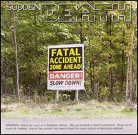 See Sudden Death's album -  songs & lyrics.