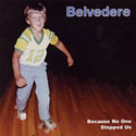 See Belvedere's album -  songs & lyrics.