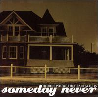 See Someday Never's album -  songs & lyrics.