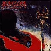 See Agressor's album -  songs & lyrics.