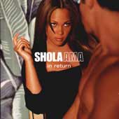 See Shola Ama's album -  songs & lyrics.