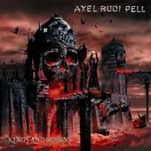 Check out lyrics of Axel Rudi Pell's album Kings And Queens