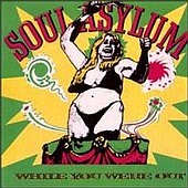 Check out lyrics of Soul Asylum's album While You Were Out