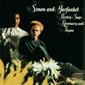 Check out lyrics of Simon and Garfunkel's album Parsley Sage Rosemary & Thyme