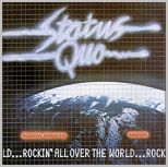 Check out lyrics of Status Quo's album Rocking All Over The World