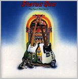 Check out lyrics of Status Quo's album Perfect Remedy