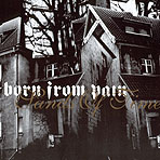 See Born From Pain's album -  songs & lyrics.