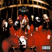 See Slipknot's album -  songs & lyrics.