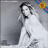 Check out lyrics of Barbra Streisand's album Classical Barbra