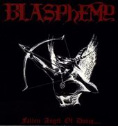 See Blasphemy's album -  songs & lyrics.