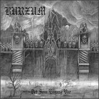 Burzum lyrics, Burzum En Ring Til Aa Herske lyrics, En Ring Til Aa Herske lyrics,Det Som Engang Var album