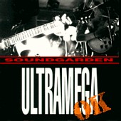 Check out lyrics of Soundgarden's album Ultramega Ok