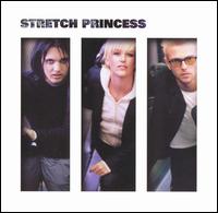 See Stretch Princess's album -  songs & lyrics.