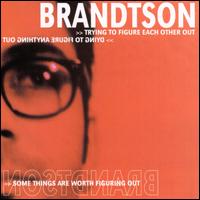 See Brandtson's album -  songs & lyrics.