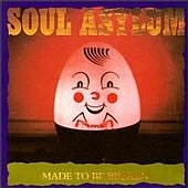Check out lyrics of Soul Asylum's album Made To Be Broken