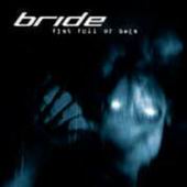 Bride lyrics, Bride Soul Winner lyrics, Soul Winner lyrics,Fist Full Of Bees album