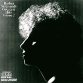 See Barbra Streisand's album -  songs & lyrics.