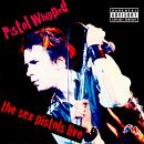 Check out lyrics of Sex Pistols's album Pistol Whipped Live