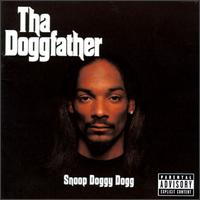 Snoop Dogg lyrics, Snoop Dogg Tha Doggfather lyrics, Tha Doggfather lyrics,Tha Doggfather album