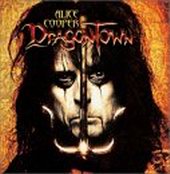 Check out lyrics of Alice Cooper's album Dragontown