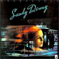 See Sandy Denny's album -  songs & lyrics.
