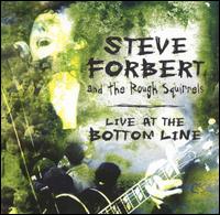 Check out lyrics of Steve Forbert's album Live at the Bottom Line
