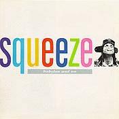 Check out lyrics of Squeeze's album Babylon And On