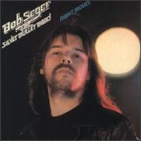 Check out lyrics of Bob Seger's album Night Moves