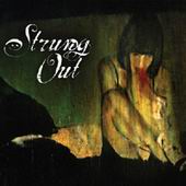 See Strung Out's album -  songs & lyrics.