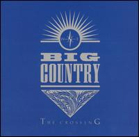 Big Country lyrics, Big Country Porrohman lyrics, Porrohman lyrics,The Crossing album