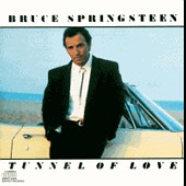Check out lyrics of Bruce Springsteen's album Tunnel Of Love