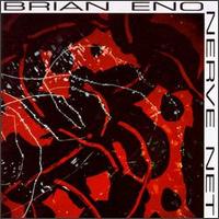 Brian Eno lyrics, Brian Eno Fractal Zoom lyrics, Fractal Zoom lyrics,Nerve Net album