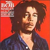 Check out lyrics of Bob Marley's album Rebel Music