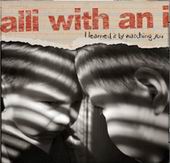 See Alli With An I's album -  songs & lyrics.