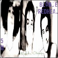 Blonde Redhead lyrics, Blonde Redhead Hated Because Of Great Qualities (Italian Version) lyrics, Hated Because Of Great Qualities (Italian Version) lyrics,Melodie Citronique album