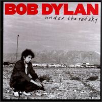 Check out lyrics of Bob Dylan's album Under the Red Sky