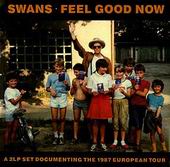 Check out lyrics of Swans's album Feel Good Now