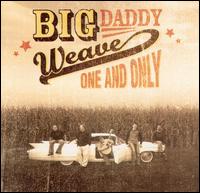 See Big Daddy Weave's album -  songs & lyrics.