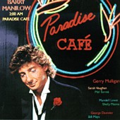 See Barry Manilow's album -  songs & lyrics.