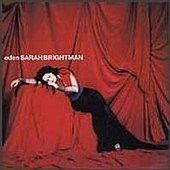See Sarah Brightman's album -  songs & lyrics.