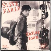 See Steve Earle's album -  songs & lyrics.
