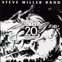 Steve Miller lyrics, Steve Miller Ain't That Lovin' You Baby lyrics, Ain't That Lovin' You Baby lyrics,Living in the 20th Century album