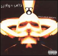 See Simon Says's album -  songs & lyrics.