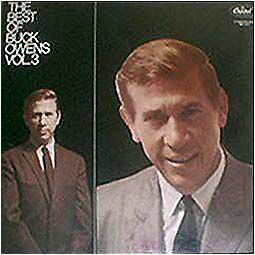 See Buck Owens's album -  songs & lyrics.