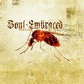 See Soul Embraced's album -  songs & lyrics.