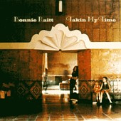 See Bonnie Raitt's album -  songs & lyrics.